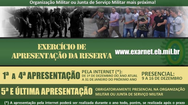 Atenção Reservista, chegou a hora do Exercício de Apresentação da