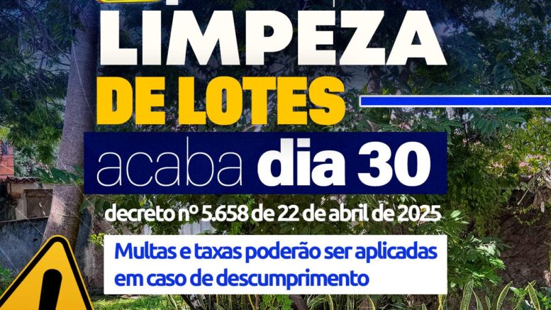 Prazo para limpeza de terrenos em Barra do Garças vai até a próxima sexta-feira, 30 de maio